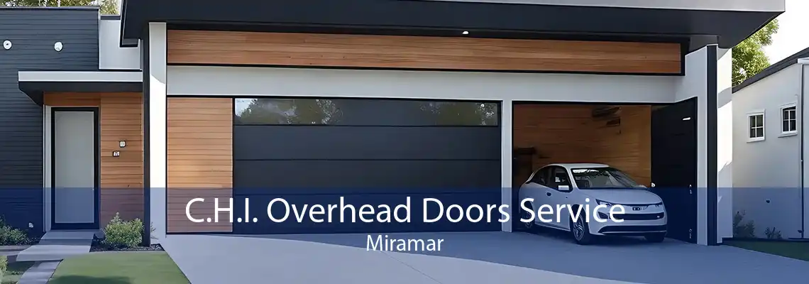 C.H.I. Overhead Doors Service Miramar