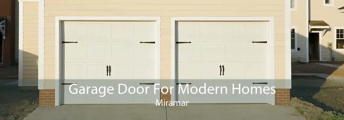 Garage Door For Modern Homes Miramar
