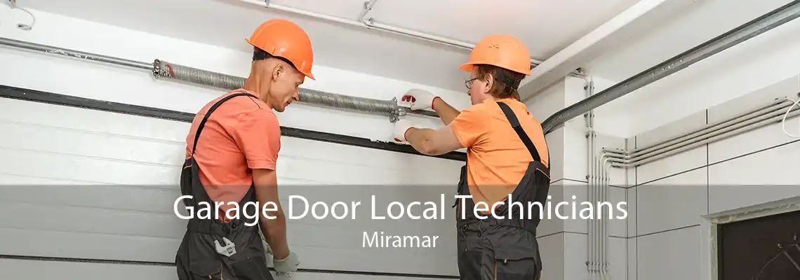 Garage Door Local Technicians Miramar
