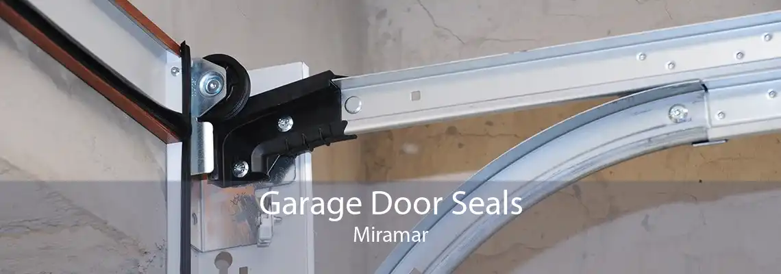 Garage Door Seals Miramar