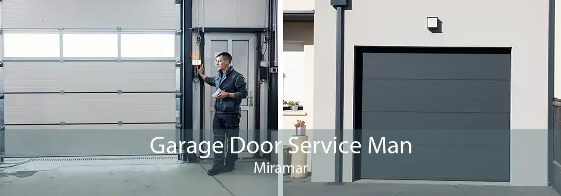 Garage Door Service Man Miramar