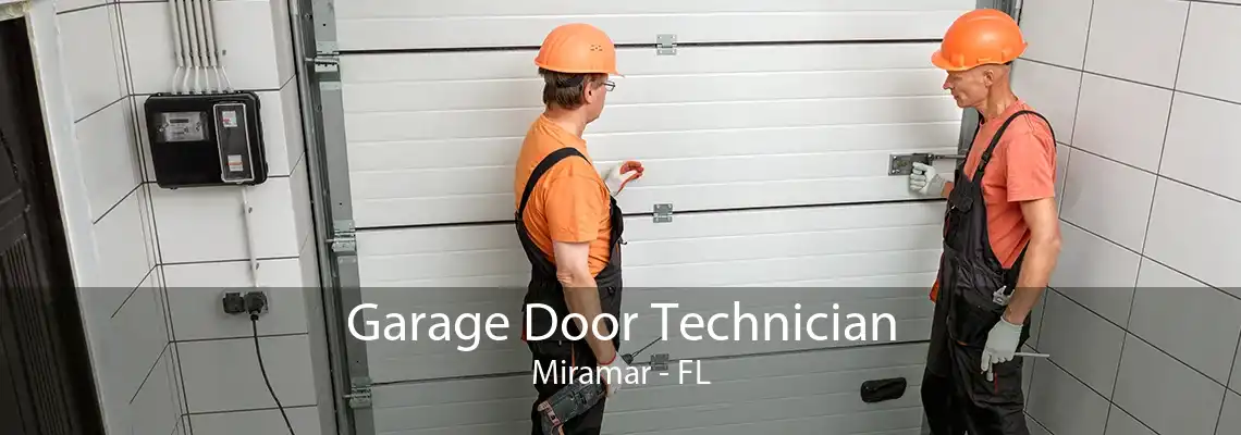 Garage Door Technician Miramar - FL