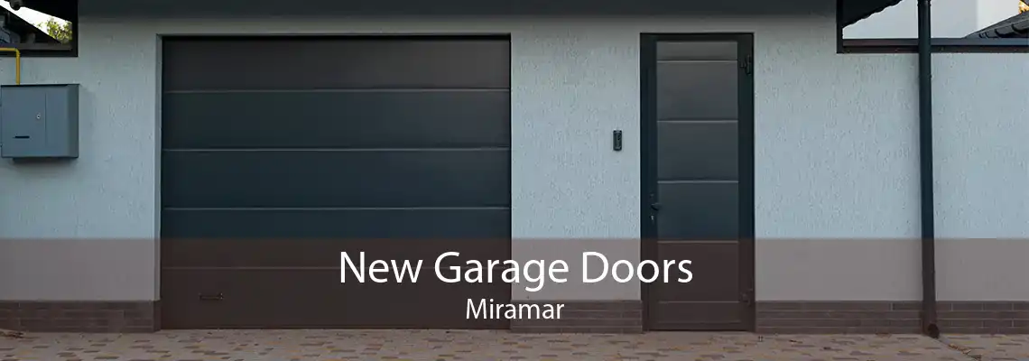 New Garage Doors Miramar