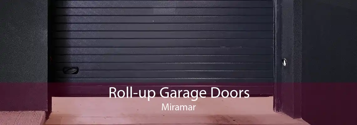 Roll-up Garage Doors Miramar