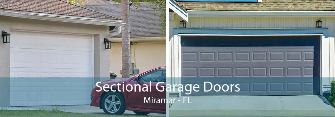 Sectional Garage Doors Miramar - FL
