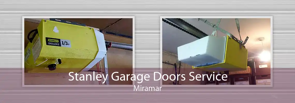Stanley Garage Doors Service Miramar