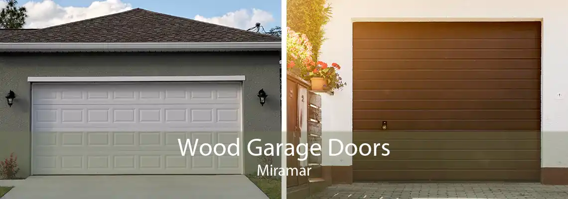 Wood Garage Doors Miramar